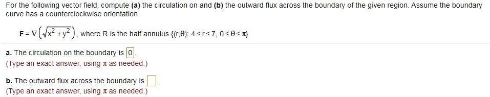 SOLVED: For the following vector field, compute (a) the circulation on ...