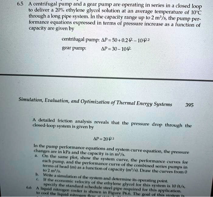SOLVED 6.5A centrifugal pump and a gear pump are operating in series