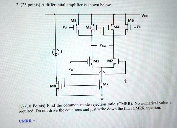 SOLVED: Find the common mode rejection ratio.