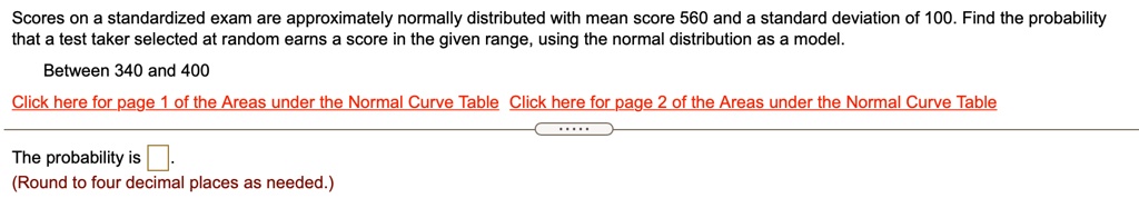 solved-scores-on-a-standardized-exam-are-approximately-normally