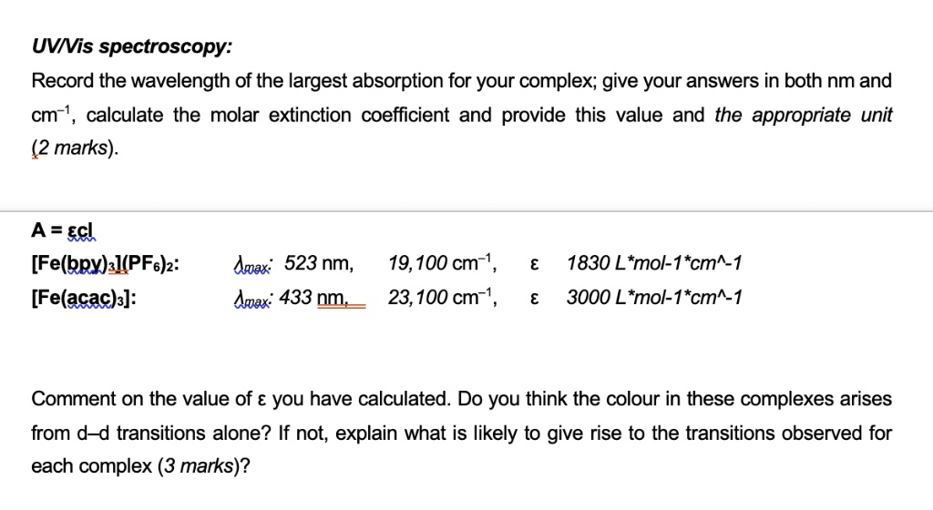 SOLVED UVVis spectroscopy Record the wavelength of the largest