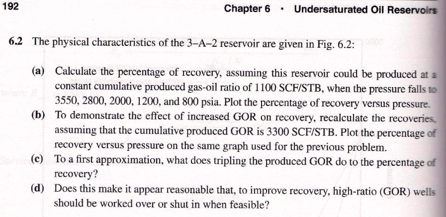 192 Chapter 6 • Undersaturated Oil Reservoirs 6.2 The physical ...