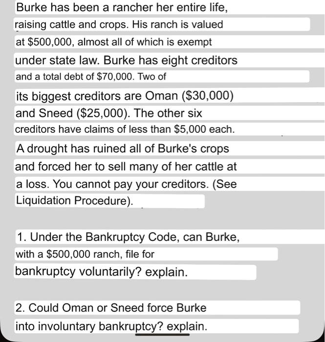 SOLVED: Texts: Burke has been a rancher her entire life, raising cattle ...