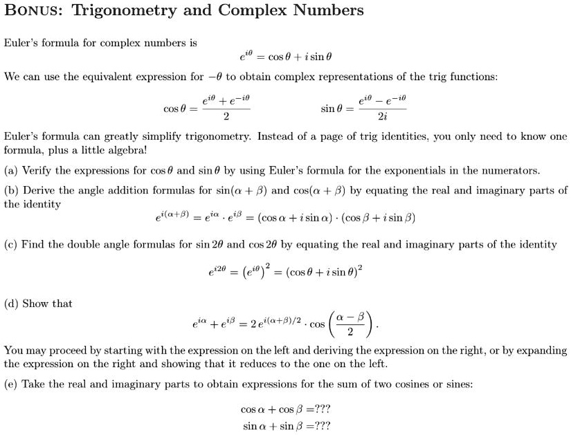 SOLVED:BONUS: Trigonometry and Complex Numbers Euler $ formula for ...