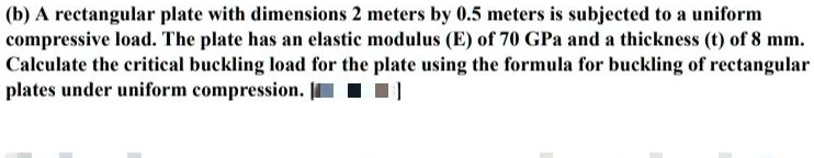SOLVED: (b) A rectangular plate with dimensions 2 meters by 0.5 meters ...