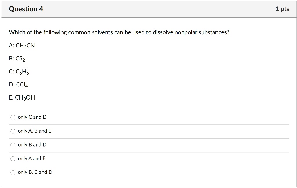 SOLVED:Question 4 1 pts Which of the following common solvents can be