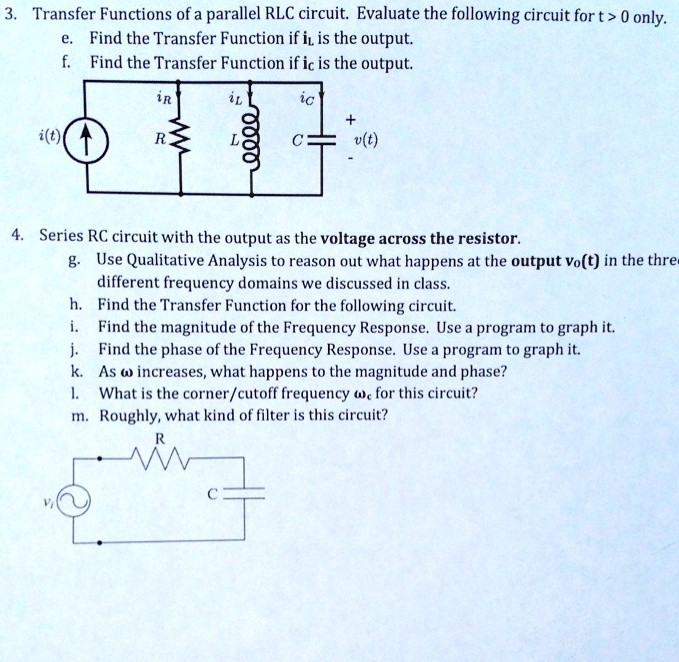 SOLVED: 3. Transfer Functions of a parallel RLC circuit. Evaluate the ...