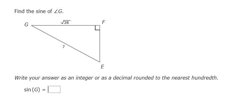 find the sine of lg write your answer a5 an integer or as a decimal rounded to the nearest hundredth sin g 37261