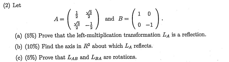 VIDEO solution: (2) Let A=([(1)/(2),(sqrt(3))/(2)],[(sqrt(3))/(2),-(1 ...