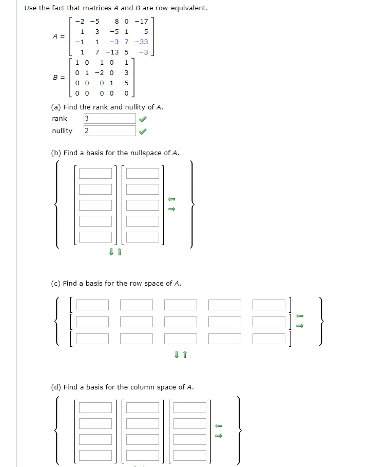 SOLVED:Use the fact that matric and B are row-equivalent: -5 -3 -13 -33 ...