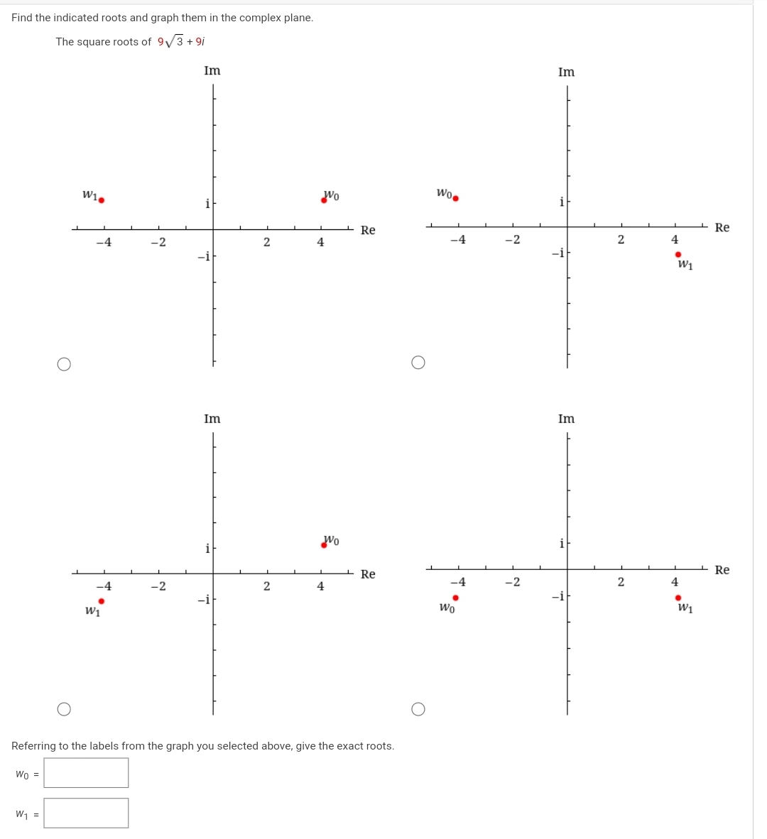 solved-find-the-indicated-roots-and-graph-them-in-the-complex-plane