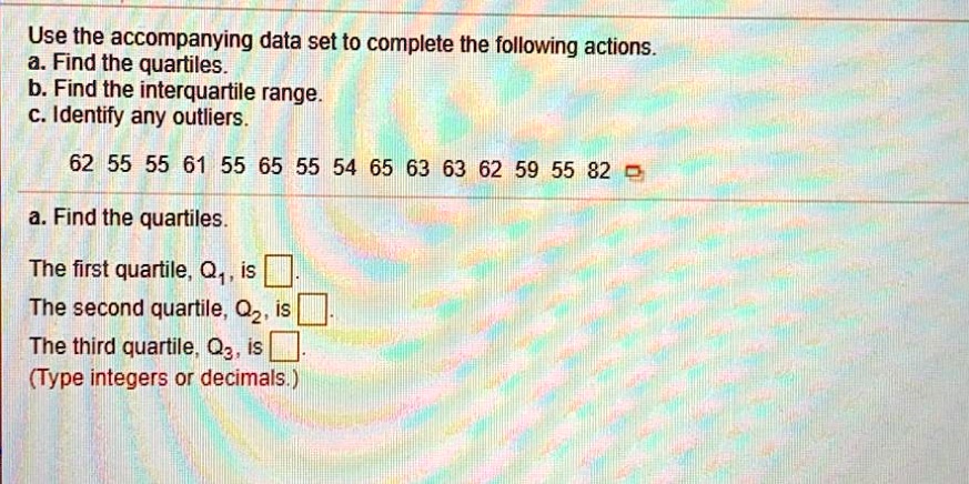 SOLVED: Use The Accompanying Data Set To Complete The Following Actions ...