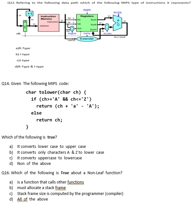 SOLVED: Texts: Q12. Referring to the following data path, which of the ...