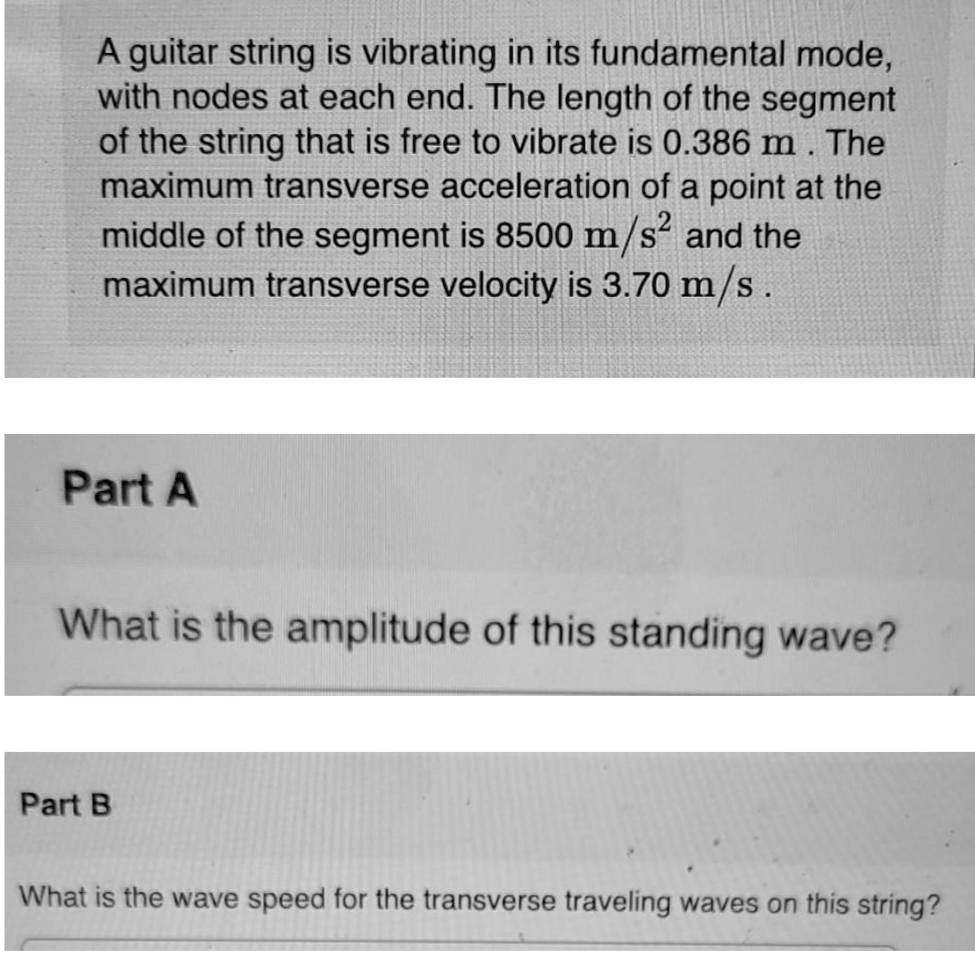 SOLVED A guitar string is vibrating in its fundamental mode, with