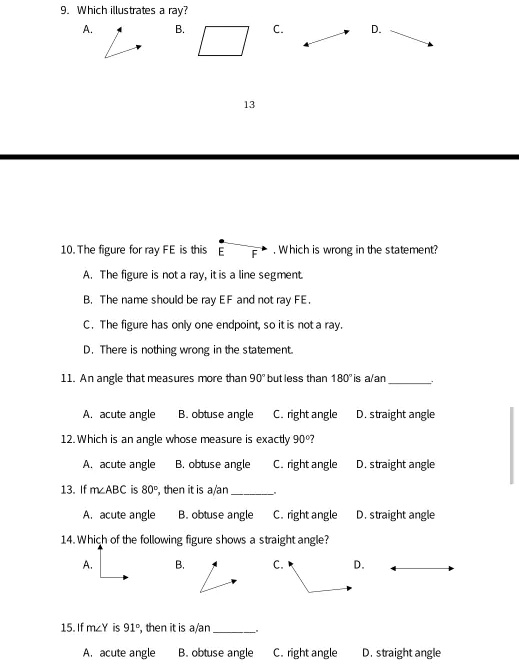 Ray Ef In Math 9. Which illustrates a ray? A. B. C. D. 13 10. The figure...
