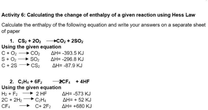 SOLVED Activity 6 Calculating the change of enthalpy of a given