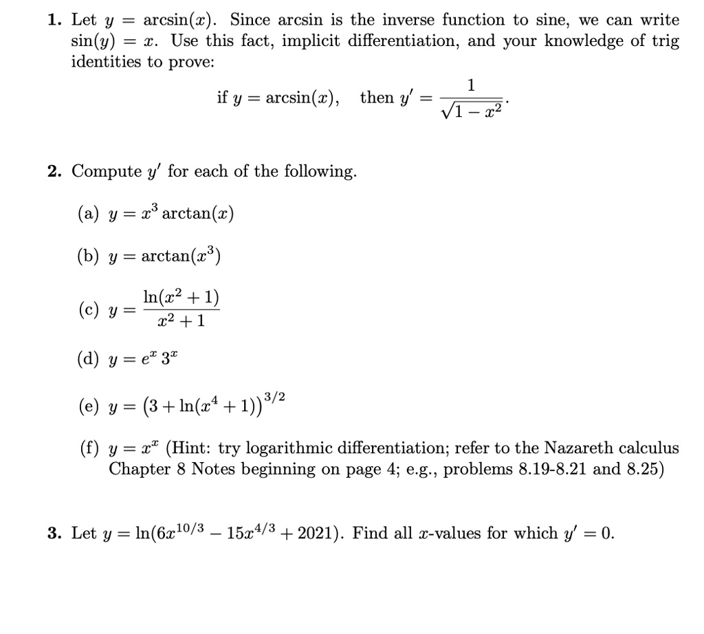 SOLVED: Let y = arcsin(x). Since arcsin is the inverse function to sine ...