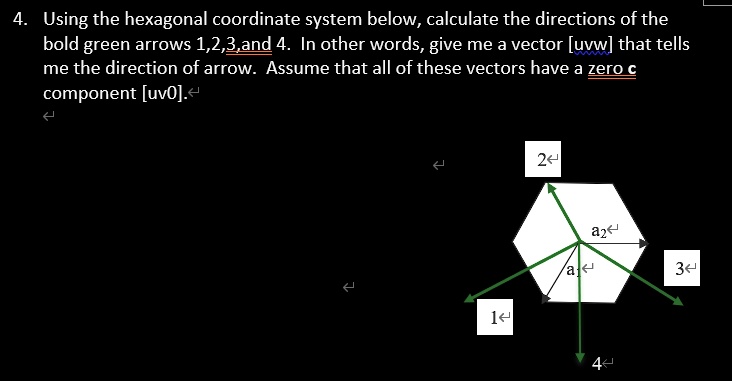 Hexagonal Directions Examples 4. Using the hexagonal coordinate system below, calculate the ...