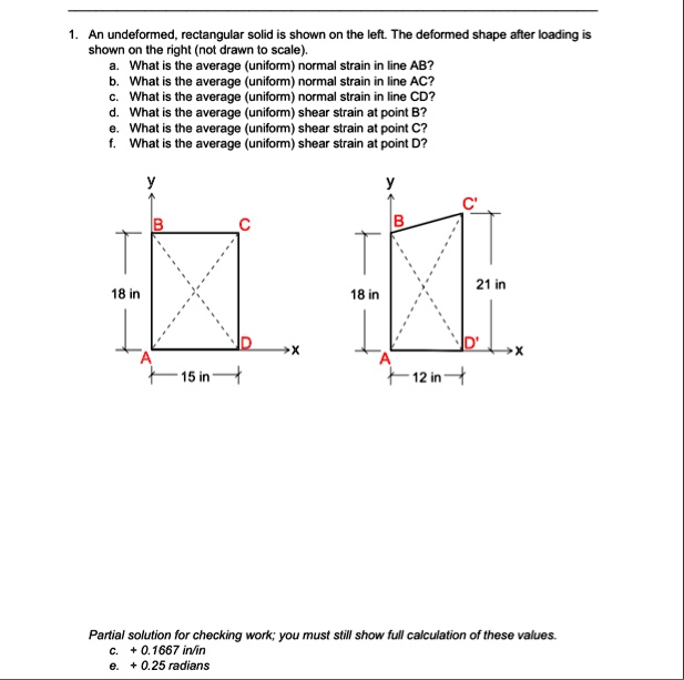 [GET ANSWER] 1 an undeformed rectangular solid is shown on the left the ...