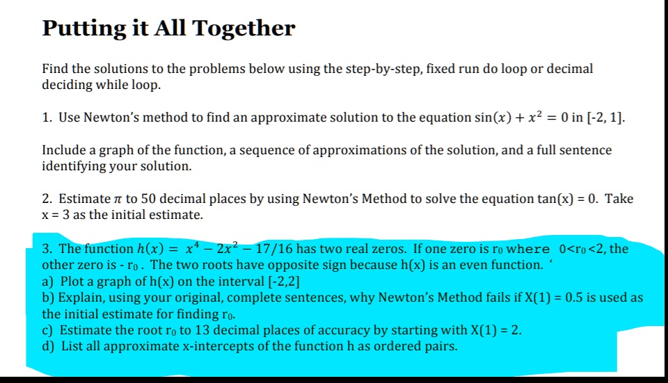 SOLVED Putting it All Together Find the solutions to the problems