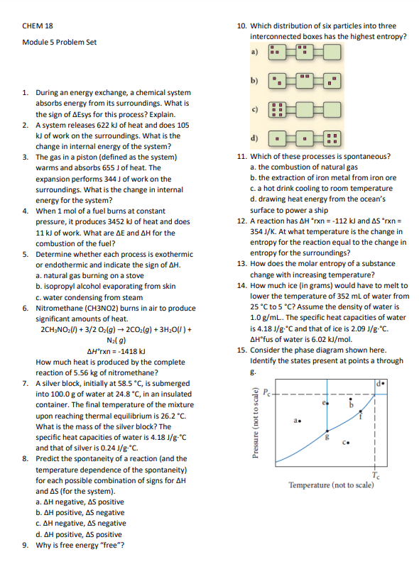 SOLVED CHEM 18 Module 5 Problem Set 1. During an energy exchange, a