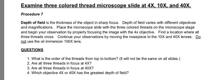 SOLVED Examine Three Colored Thread Microscope Slides At 4X 10X And   F1952e3dda1f4cd8b156e905567b18df 