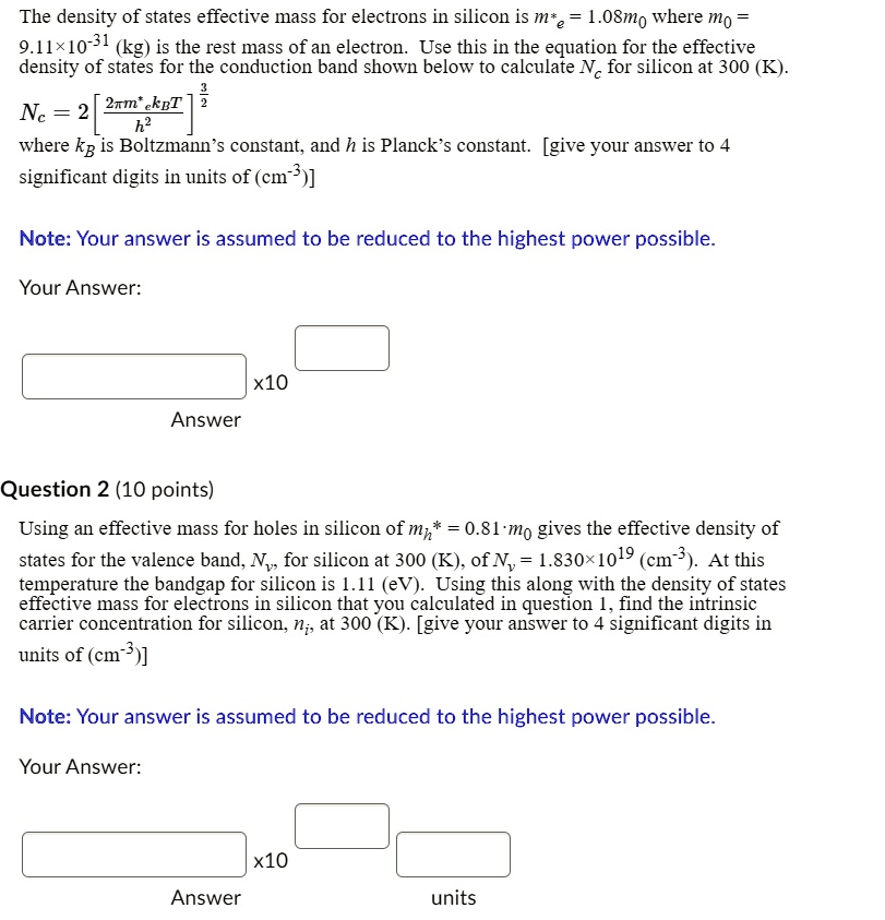 The density of states effective mass for electrons in silicon is m*e ...