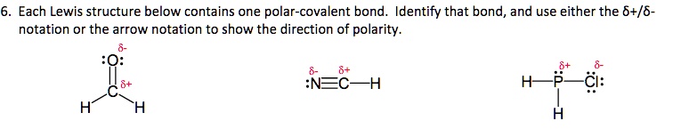 SOLVED: Each Lewis structure below contains one polar-covalent bond ...