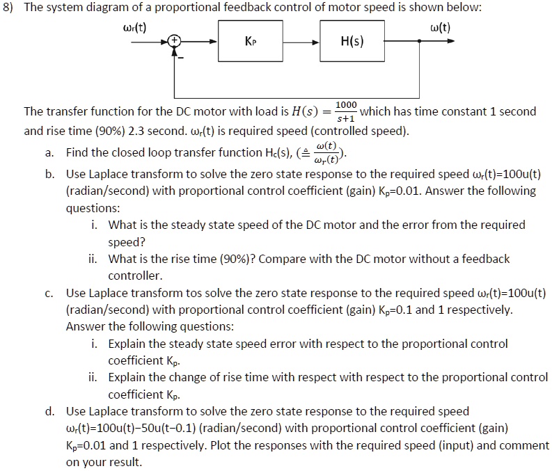 the system diagram of a proportional feedback control of motor speed is ...