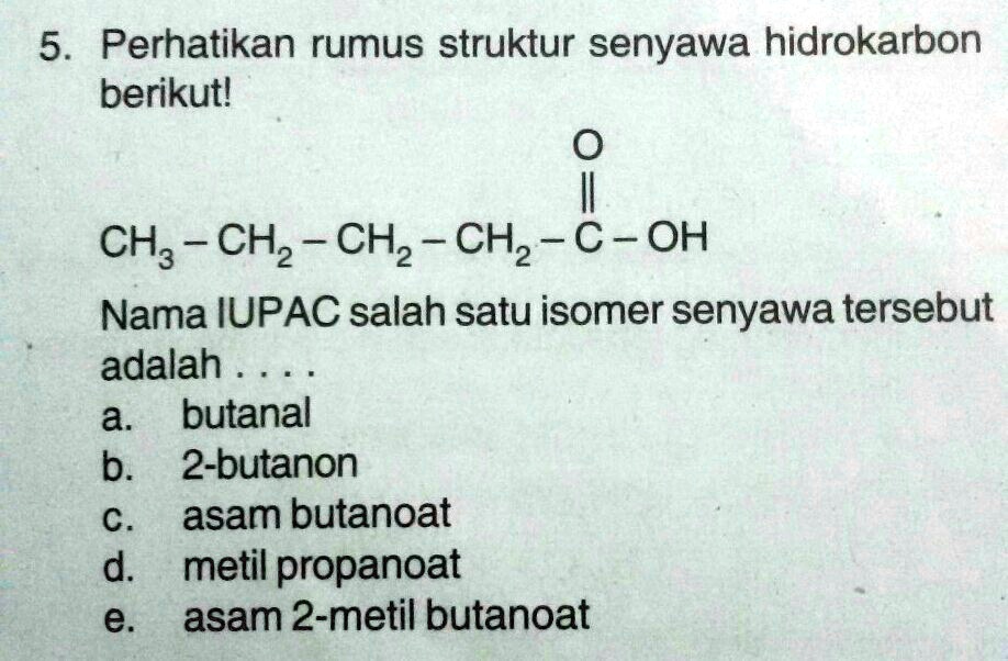 Solved Nama Iupac Salah Satu Isomer Senyawa Tersebut Adalah