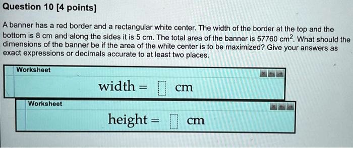 SOLVED: Step by step: 1. Identify the width and height of the white ...