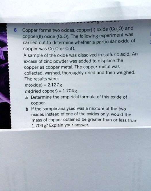 SOLVED LORD Copper forms two oxides; copper(I) oxide (Cu2O) and copper