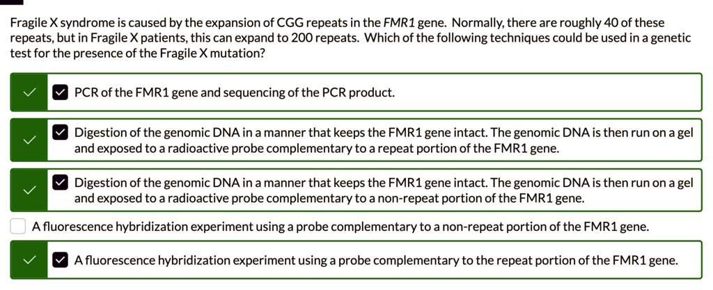 SOLVED: Please explain the answers Fragile X syndrome is caused by the ...