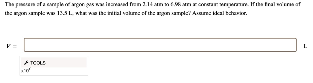 SOLVED The Pressure Of A Sample Of Argon Gas Was Increased From 2 14