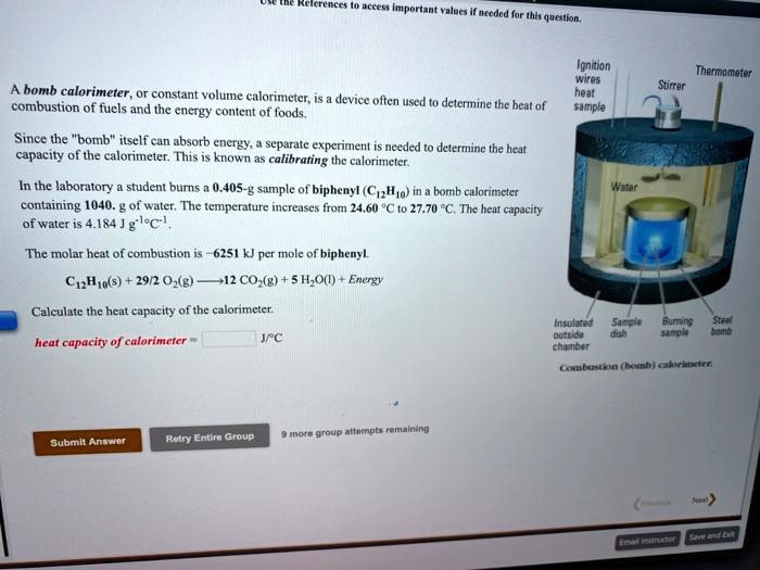 Solved Thermometer A bomb calorimeter, or constant volume