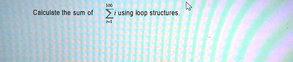 (Using Matlab)Calculate the sum of ∑(i=1)^(100) i using loop structures ...