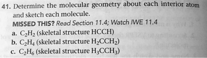 SOLVED Determine the molecular geometry about each interior atom