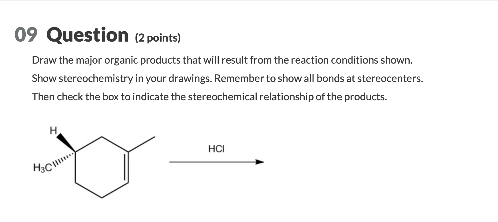 09-question-2-points-draw-the-major-organic-products-that-will-result