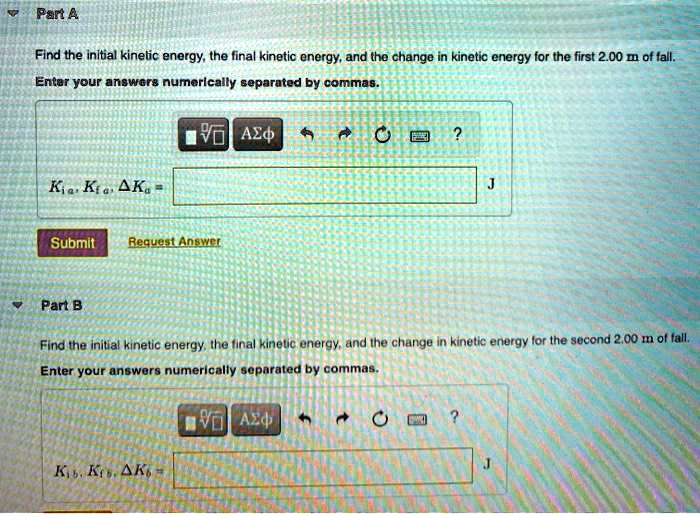 SOLVED Find the initial energy, the final energy, and