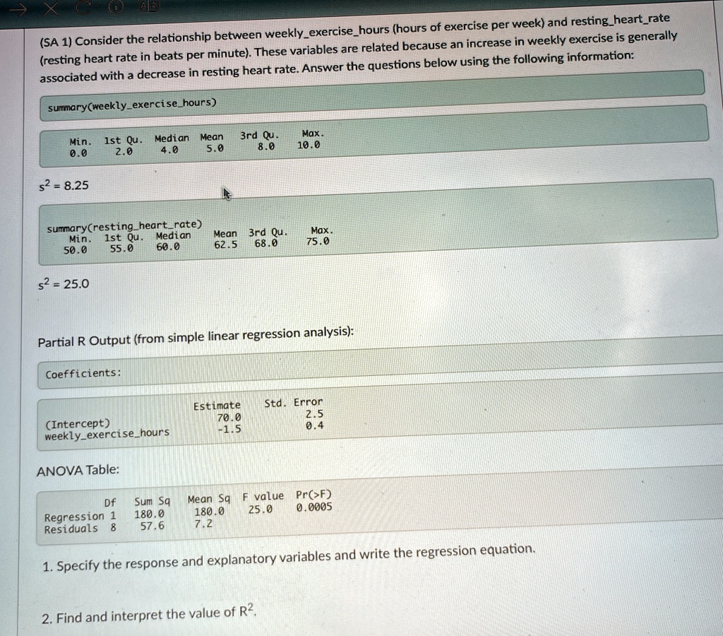 sa 1 consider the relationship between weeklyexercisehours hours of exercise per week and restingheartrate resting heart rate in beats per minute these variables are related because an i 85609