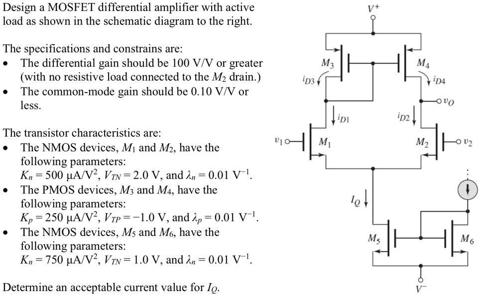 please go through all steps design a mosfet differential amplifier with ...