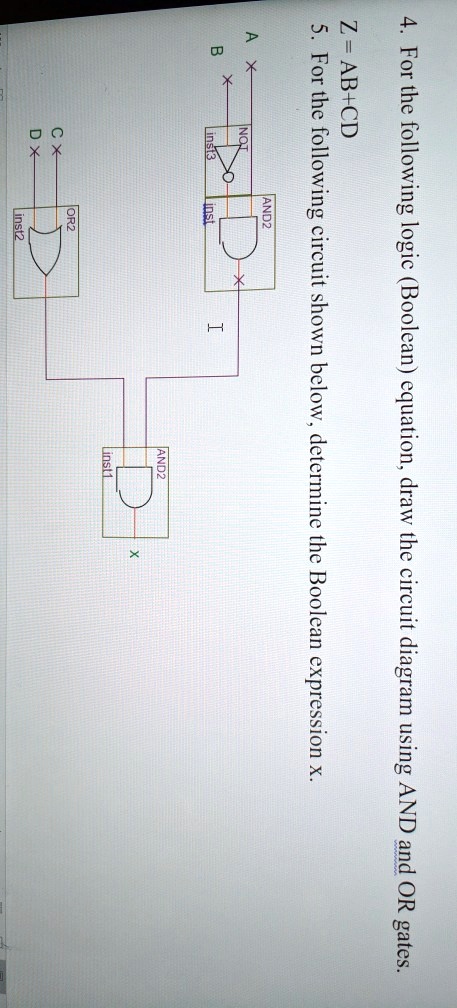 Solved Dx X Zabcd And2 5 For The Following Circuit Shown Below