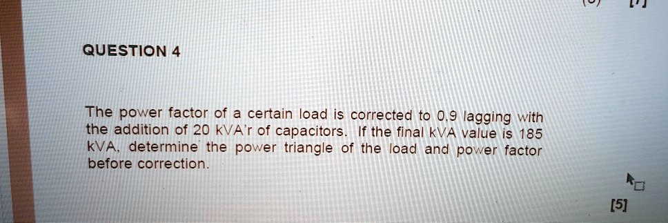SOLVED: The power factor of a certain load is corrected to 0.9 lagging ...