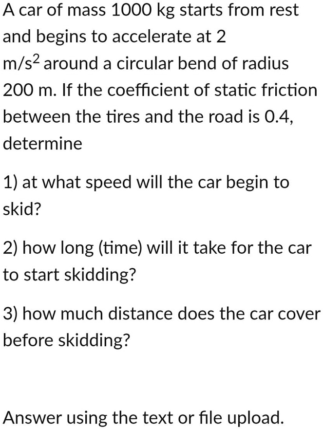 solved-a-car-of-mass-1000-kg-starts-from-rest-and-begins-to-accelerate