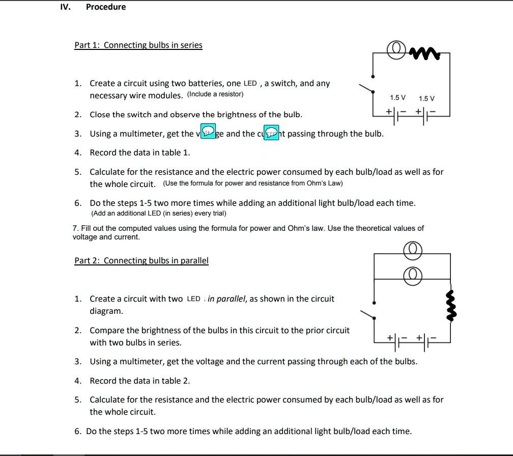SOLVED IV. Procedure Part 1 Connecting bulbs in series 1. Create a