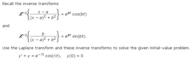 SOLVED: Recall the inverse transforms: e^(-8t) * cos(bt) (a^2 + b^2 ...