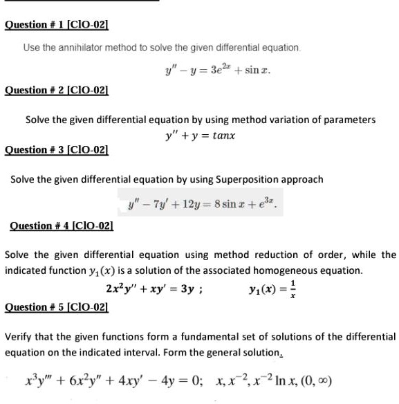 SOLVED: Question #LCIO 04] Use the annihilator method to solve the ...