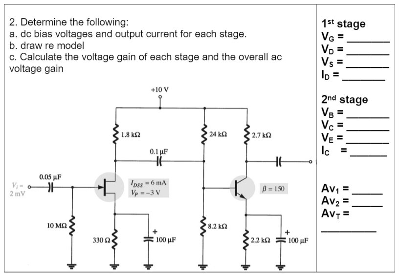 SOLVED: Show solutions. 2. Determine the following: a. dc bias voltages ...