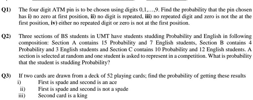 SOLVED: Q1) The four digit ATM pin is t0 be chosen using' digits 0.1 ...