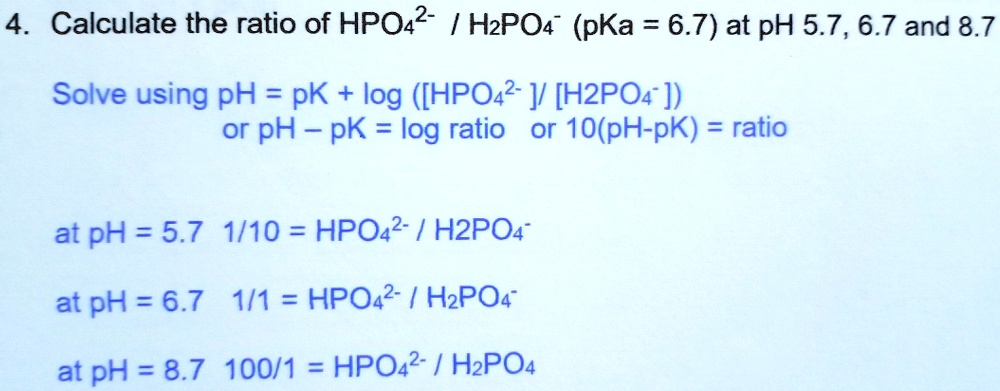 Text: Calculate The Ratio Of Hpo42- To H2po4- (pka = 6.7) At Ph 5.7, 6. 